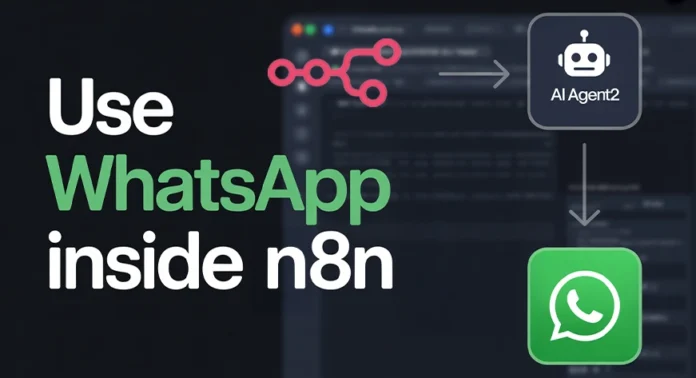 How to Automate Your WhatsApp Business Queries Using n8n
